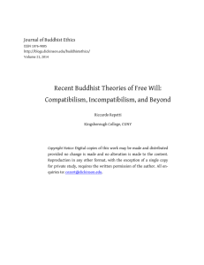 Recent Buddhist Theories of Free Will: Compatibilism, Incompatibilism, and Beyond