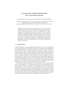 A Concurrent Logical Framework: The Propositional Fragment Kevin Watkins , Iliano Cervesato