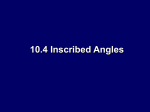 10.4 Inscribed Angles - new