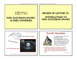 Non-Euclidean Spaces: Closed Universes