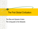 The First Global Civilization:
