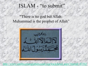 ISLAM - “to submit”