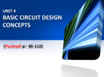 UNIT 4 BASIC CIRCUIT DESIGN CONCEPTS