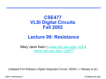 CSE 477. VLSI Systems Design