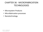 CHAPTER 36 - MICROFABRICATION TECHNOLOGIES