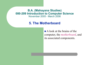 5. The Motherboard