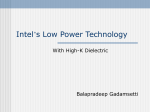 Intel`s High-K di-electric Technology