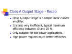 Class A Output Stage - Recap