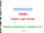 Digital Hardware Systems Digital Systems vs. Analog systems