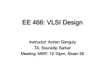 EE 466: VLSI Design