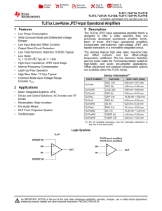 TL07xx Low-Noise JFET-Input Operational Amplifiers 1 Features 3 Description