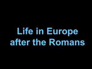 Life in Europe after the Romans