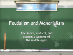 Feudalism and Manorialism