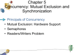 Chapter 5 Concurrency: Mutual Exclusion and Synchronization