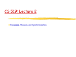 CS 519 -- Operating Systems -