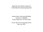 The Collatz Conjecture Problem: A Distributed Computing Approach