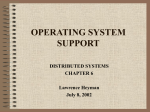 Operating System Support
