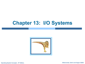 Kernel I/O Subsystem