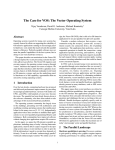 The Case for VOS: The Vector Operating System Abstract Carnegie Mellon University,
