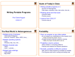 Goals of Today’s Class Writing Portable Programs