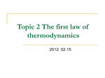 Topic 2 The first law of thermodynamics