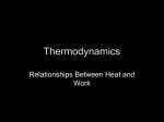 Relationships Between Heat and Work