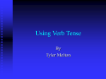 Using Verb Tense