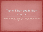 Topics: Direct and indirect objects