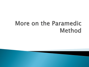 More on the Paramedic Method