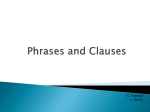 Phrases and Clauses - CCSS7thGradeEnglishMaterials
