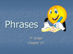 Adjective Phrases & Adverb Phrases