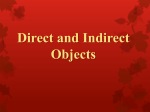 Direct and Indirect Objects