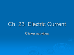 Ch. 23 Electric Current