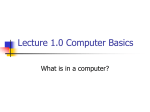 Lecture 1.0 Computer Basics - Department of Chemical Engineering