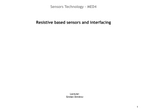 ST08 – Resistive based sensors and interfacing