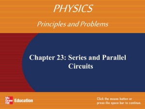 Series and Parallel Circuits