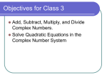 Complex Numbers: a + bi