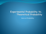 Experimental Probability Vs. Theoretical Probability