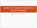 Lesson 16 - Quadratic Equations & Complex Numbers