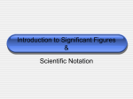 Introduction to Significant Figures & Scientific Notation