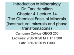 Introduction to Mineralogy Dr. Tark Hamilton Chapter 3