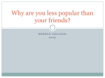 Why are you less popular than your friends?
