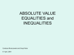 ABSOLUTE VALUE INEQUALITIES Chapter 1 Section 6