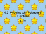6.9 Modeling with polynomial functions