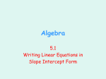 5.1 Writing Equations in Slope