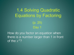 5.2: Solving Quadratic Equations by Factoring