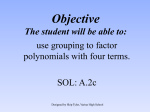 Unit 10-2 Objectives The student will be able to: