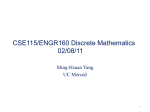 CSE115/ENGR160 Discrete Mathematics 02/10/11