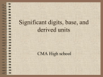Significant digits, base, and derived units