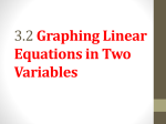 3.2 Graphing Linear Equations in Two Variables